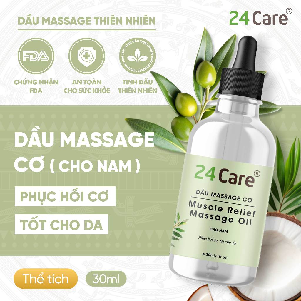 Dầu Massage Cơ thể Tinh dầu và Dầu nền dung tích 30ML 24Care Hương thơm nhẹ nhàng, quyến rũ, nâng cơ, thữ giãn