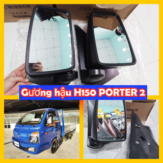 Gương chiếu hậu xe tải HYUNDAI H150 H100 1 tấn 1 tấn 5 hàng loại tốt ( có bán lẻ)