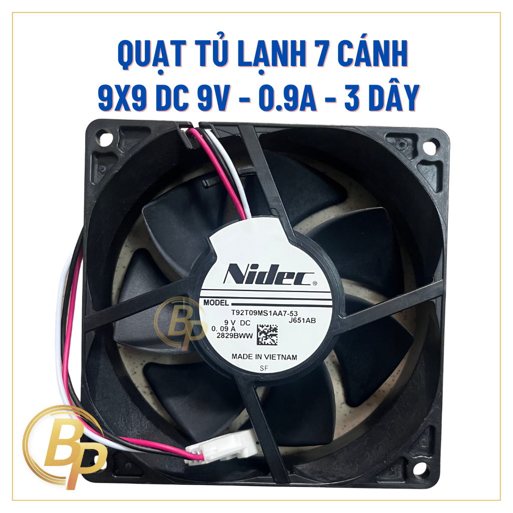 Quạt tủ lạnh 7 cánh 9x9 DC 9V 0.09A 3 dây - Quạt tủ lạnh Nidec 7 cánh - Quạt tủ lạnh Nidec 9V
