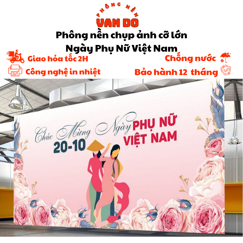 Phông chụp ảnh 20/10 cỡ lớn có nhiều kích thước chất liệu in bạt Hiflex Bảo Hành 12 Tháng.