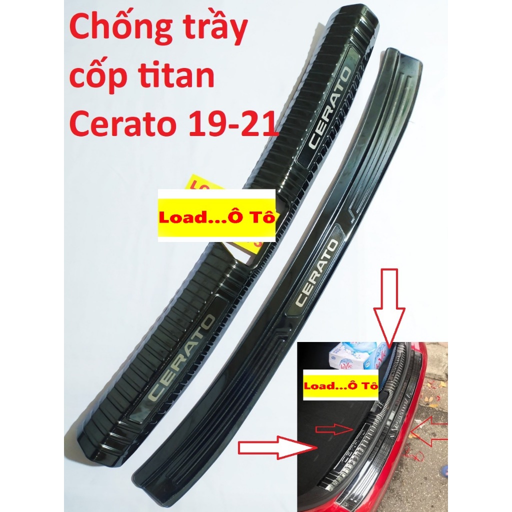 Chống Trầy Cốp Trong, Ngoài Xe Kia Cerato 2019 - 2021 titan, Ốp Bậc Cốp Cerato 2019 - 2021 Load Ô tô