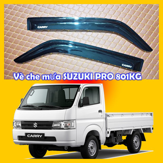 Vè che mưa xe tải SUZUKI CARRY PRO 750KG 810KG 990KG đời mới ( giá 1 cặp)