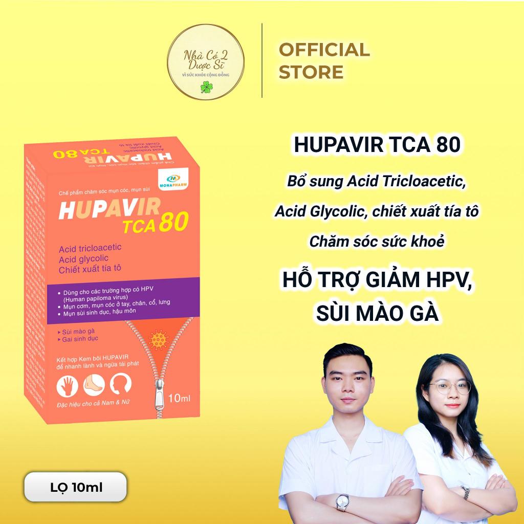 [Che tên] Hupavir TCA 50%, 80% lọ 10ml - Chấm rụng sùi, mụn cơm, mụn cóc, gai sd, chuỗi hạt ngọc cho nam và nữ