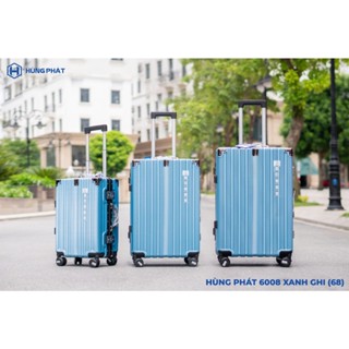 Vali khóa sập #6008 HÙNG PHÁT chống cạy CHỐNG BỂ VỠ- CHỐNG RẠCH MÓC- CHỐNG XƯỚC BH 5 năm