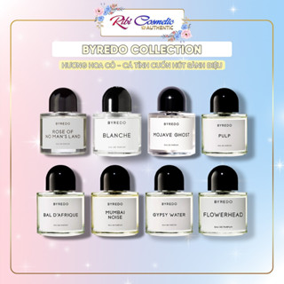 Nước Hoa Byredo Pulp Gypsy Water Rose Of No Man Land Bal Dafrique Mojave Ghost FlowerHead Blanche La Tulipe