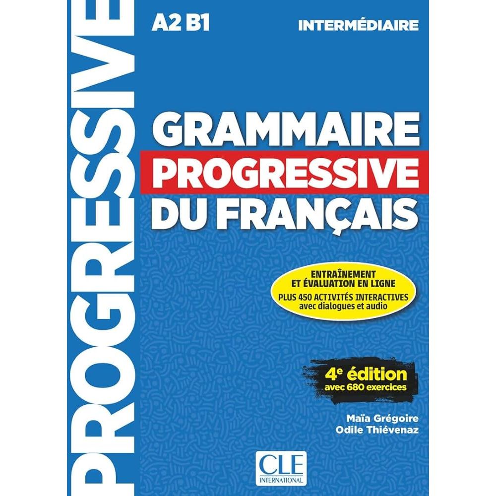 Sách Học Tiếng Pháp: Grammaire Progressive Du Français Intermédiaire A2-B1