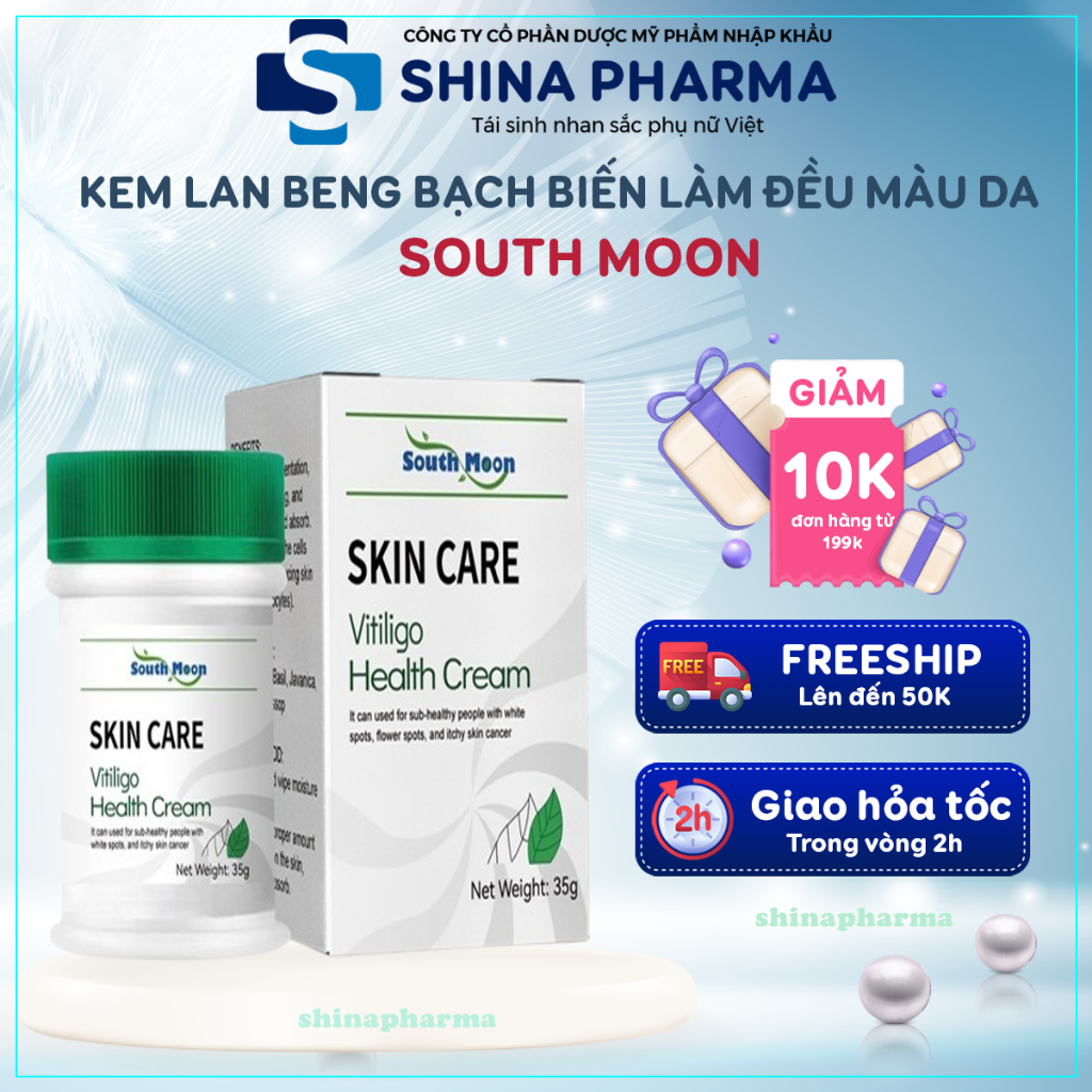 Kem Lang Ben Bạch Biến SOUTH MOON, Kem SOUTH MOON Làm Đều Màu Da, Đốm Trắng Da, Lang Ben, Nấm Ngứa Da