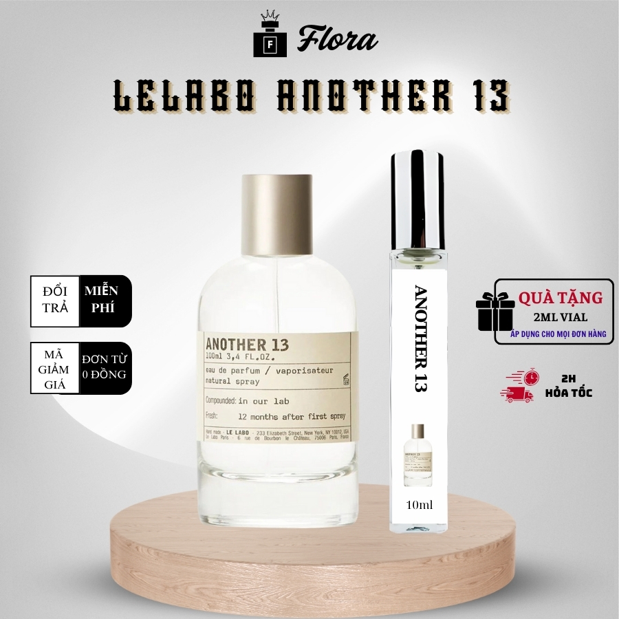 Nước hoa nam nữ ANOTHER 13 / SANTAL 33 / ROSE 31 chai chiết 10ml 20ml Sang trọng, Tinh tế, Nổi bật  - Flora Perfume