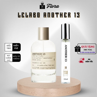Nước hoa nam nữ ANOTHER 13 / SANTAL 33 / ROSE 31 chai chiết 10ml 20ml Sang trọng, Tinh tế, Nổi bật  - Flora Perfume