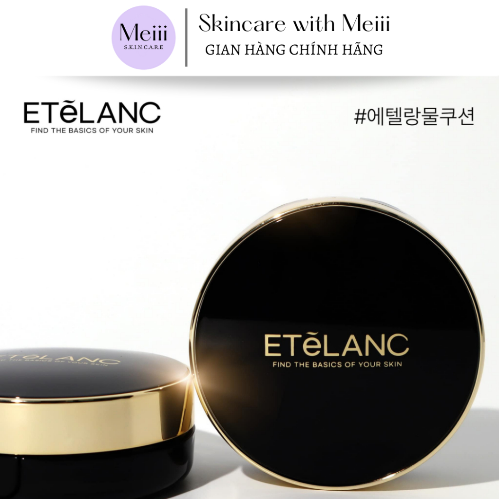 (2 Lõi) Cushion ETELANC SPF 50+ / PA+++ Tone 21 Không Lem Không Dính