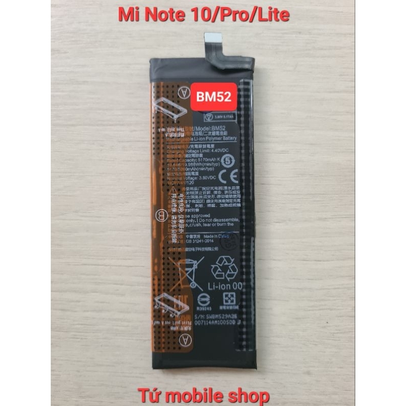 Pin Xiaomi BM52 dùng cho máy Mi Note 10 , Mi Note 10 Pro, Mi Note 10 Lite, dung lượng pin 5260 mAh, 1ICP7/41/120