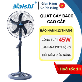 [CB01DB] Quạt Cây Công Nghiệp NAISHI B400 Bản Đặc Biệt - Quạt Cắm Điện 220V Công Suất 45W