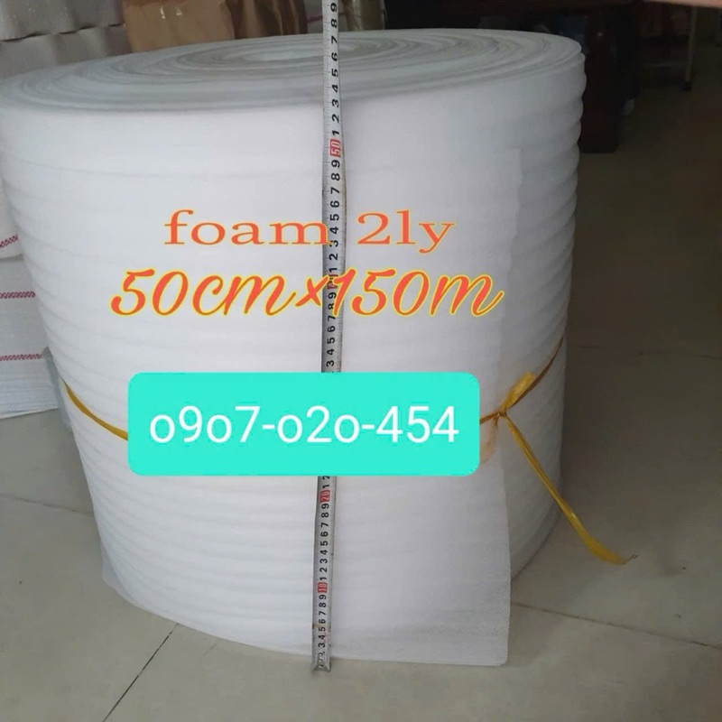 Mút xốp Foam dày 2ly/2mm dài 150m bọc gói lót hàng hoá (mỗi đơn tối đa 1 cuộn)