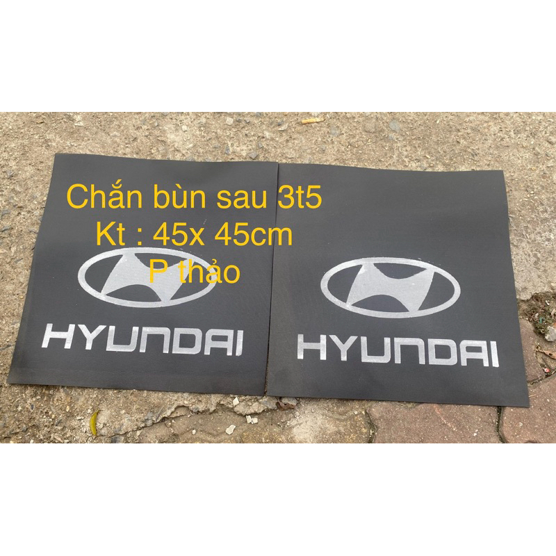 Chắn bùn sau hyundai 3t5;hd500,hd65,hd72,hd78,hd78…( kt 45x45cm)