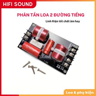  Mạch phân tần loa 2 đường tiếng loa treble loa bass 3 - 8inch  cao cấp công suất 200w giá 1 mạch 