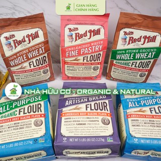 BOB'S RED MILL - Bột mì nguyên cám/đa dụng/bột bắp/bột mì đen/bột làm bánh mì/bột mì mềm - Date:6/2025 - Nhà hữu cơ