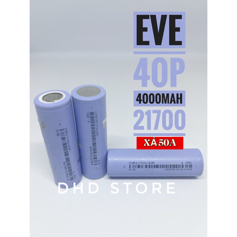 [DHD] PlN 21700 EVE40P 4000mah xả cao chính hãng