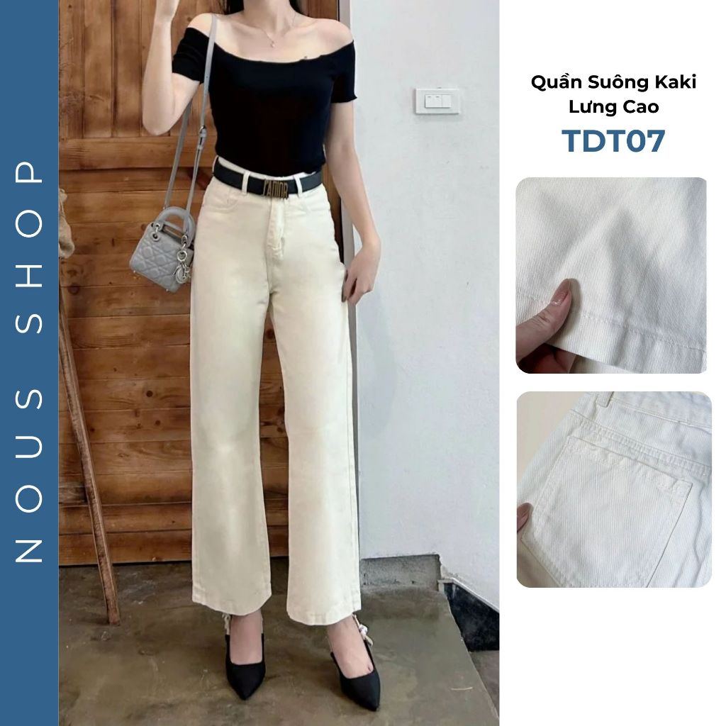 Quần Suông Nữ Quần Kaki Trắng Lưng Cao Dáng Dài Không Co Giãn NOUS.SHOP TDT07