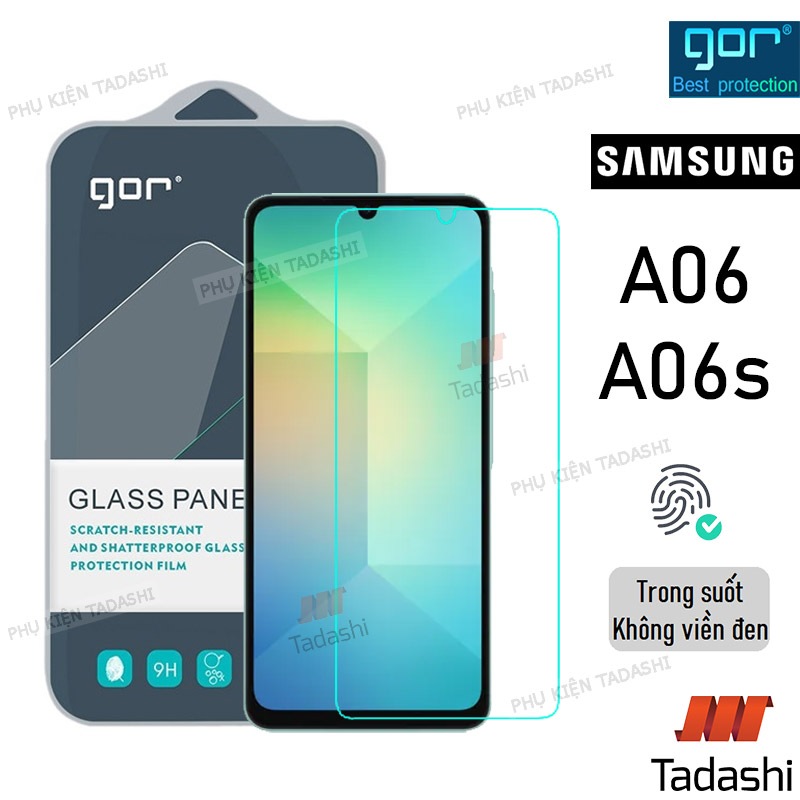 Kính Cường Lực Gor Samsung A06/ Galaxy A06 5G, Galaxy A05/ A05s Trong Suốt Không Viền Đen, 9H/ Vát 2