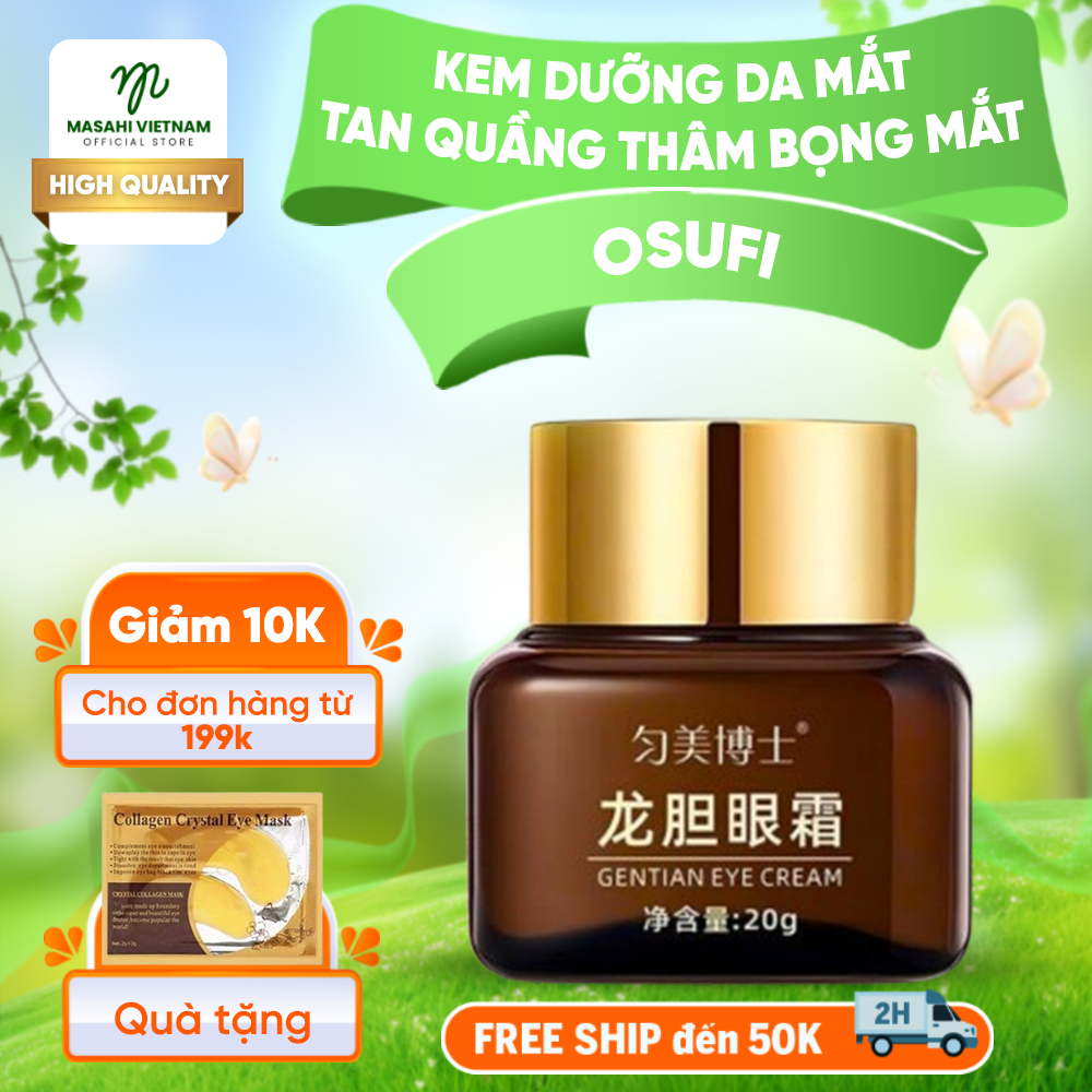 Kem Mắt OSUFI Làm Sáng Da, Mờ Quầng Thâm, Bọng Mắt, Ngăn Ngừa Nếp Nhăn Lão Hoá, Kem Dưỡng Da Mắt OSU