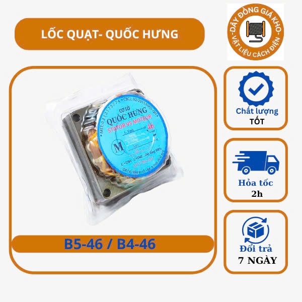 LỐC QUẠT, STATOR QUẠT QUỐC HƯNG B4-46,  B5_46 CHÍNH HÃNG