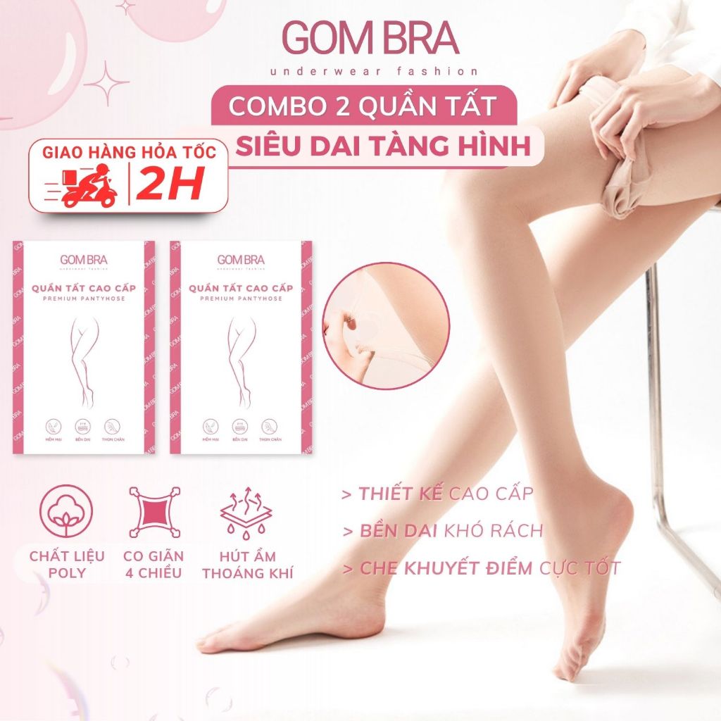 Combo 2 quần tất nữ siêu dai tàng hình Gom Bra, quần vớ da chất poly mềm mịn, co dãn, thoáng khí thon chân - 1022-CB2