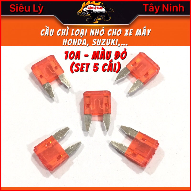 Cầu chì xe máy 10A loại nhỏ(túi 5 cái)