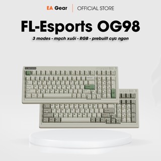 [HÀNG SẴN & CHÍNH HÃNG] Bàn Phím Cơ FL-Esports OG98 3 modes hotswap XUÔI - EA Gear