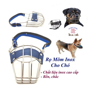 Rọ mõm inox cho Chó Chất liệu inox cao cấp chắc chắn, Dây dù bền chắc có điều chỉnh, Chống cắn phá, không ăn vật lạ