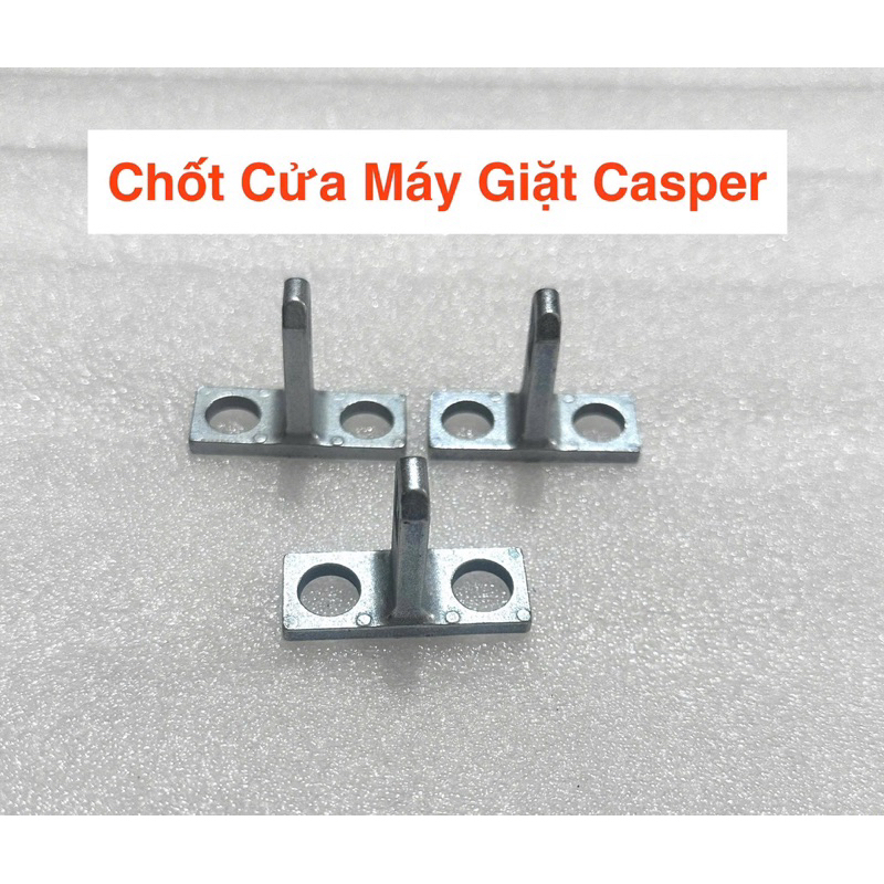 Chốt cửa máy giặt CASPER cửa trước - Móc chốt khóa cửa caper lồng ngang hàng Bền