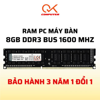 Ram PC 8GB DDR3 bus 1600MHz Memory RAM máy tính bàn 8GB PC3 12800 - Bảo hành 36 tháng