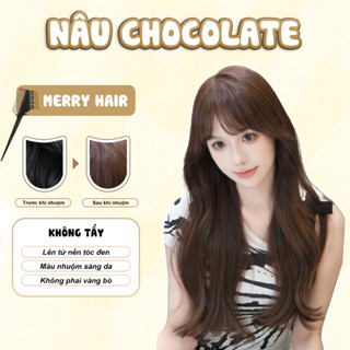 Thuốc nhuộm tóc màu Nâu Chocolate, Không cần tẩy tóc, Merry Hair, tặng kèm oxy trợ dưỡng và bao tay