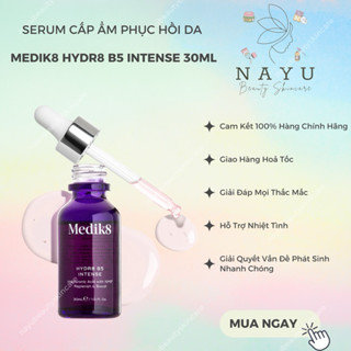 SERUM CẤP ẨM PHỤC HỒI DA MEDIK8 HYDR8 B5 INTENSE 30ML