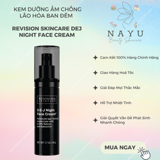 [HÀNG CÔNG TY] KEM DƯỠNG ẨM CHỐNG LÃO HÓA BAN ĐÊM REVISION SKINCARE DEJ NIGHT FACE CREAM