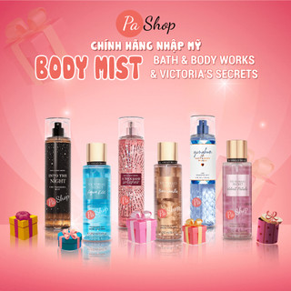 Body mist Bath And Body Works & Victoria Secret nam, nữ chính hãng xịt thơm toàn thân hương nước hoa