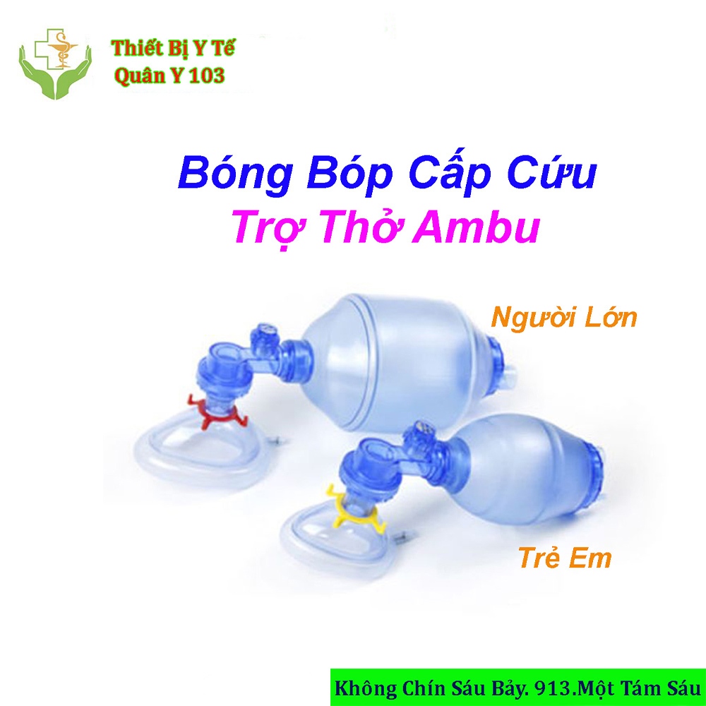 Bóng Bóp Cấp Cứu, Bóng Trợ Thở Ambu
