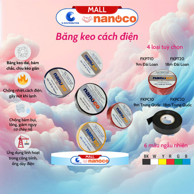 [HỎA TỐC] Băng keo cách điện Nanoco 9 mét | 18 mét FKPT10 | FKPT20 | FKPC10 | FKPC20 - Hàng Chính hãng 100%