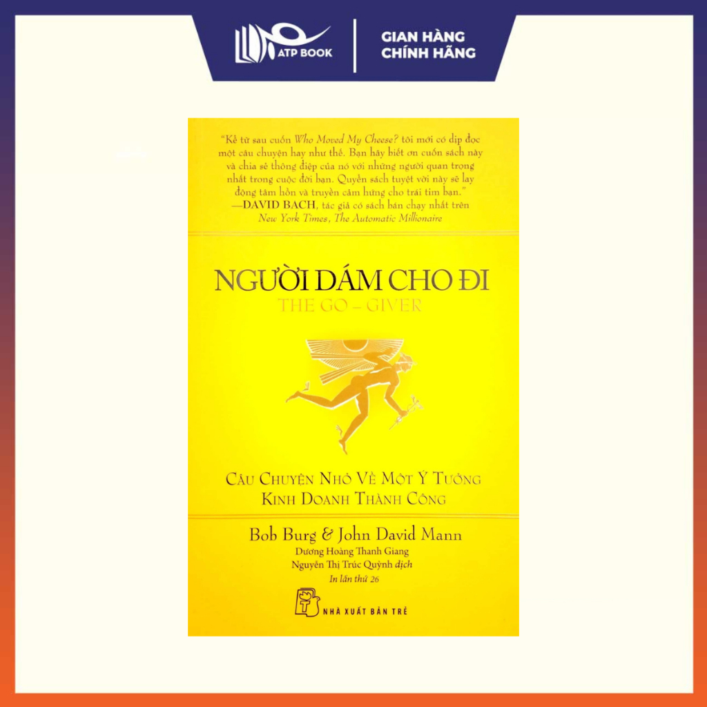 Sách - Người Dám Cho Đi (Tái Bản)