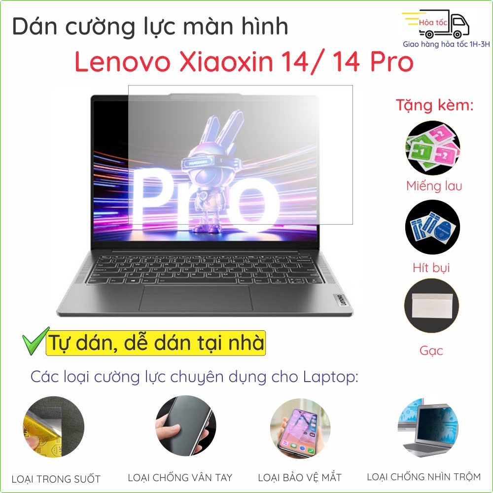 (close) Dán màn hình cường lực Lenovo Xiaoxin 14 Pro 2021, 2022, 2023 Xiaoxin 14AHP9 2024 ideapad 5 