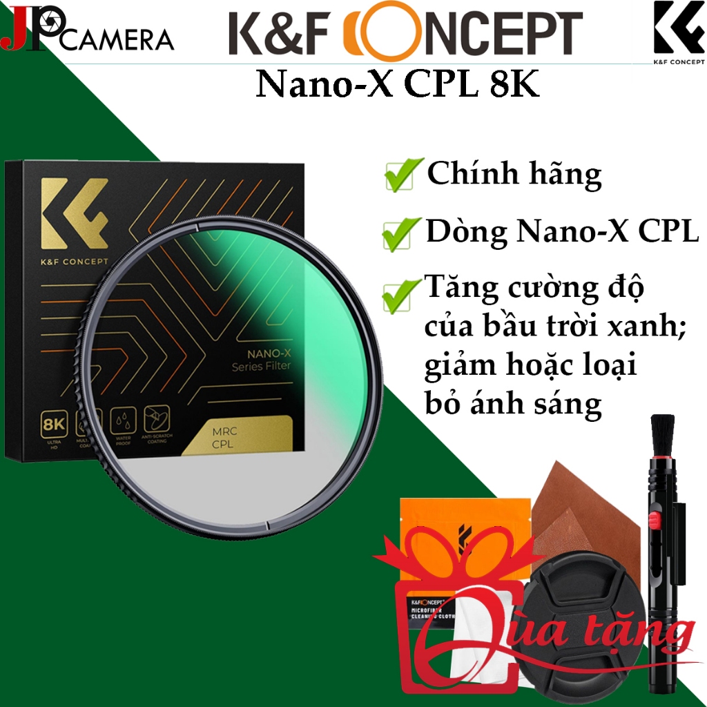 Kính lọc Filter K&Fconcept Nano-X CPL 8K ultra HD, Chính hãng, Quà tặng hấp dẫn