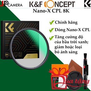 Kính lọc Filter K&Fconcept Nano-X CPL 8K ultra HD, Chính hãng, Quà tặng hấp dẫn