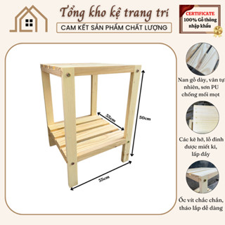 Tab Đầu Giường, Kệ Gỗ Thông Đầu Giường 2 Tầng Được Sơn PU Chống Mối Mọt, Ẩm Mốc