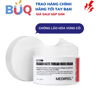 Kem Dưỡng Da Cổ Chống Lão Hóa MEDIPEEL NAITE THREAD Neck Cream Medi Peel 100ml