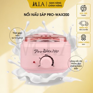 Nồi Nấu Sáp Wax Lông Chuyên Dụng MIA WAXING Nâng Cấp Pro 200, Nồi Đun Sáp Wax