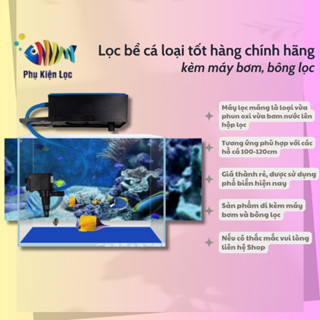  Lọc bể cá loại tốt hàng chính hãng kèm máy bơm bông lọc 
