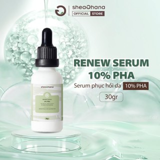 Serum phục hồi da SheaGhana Renew Serum 10% PHA 30gr