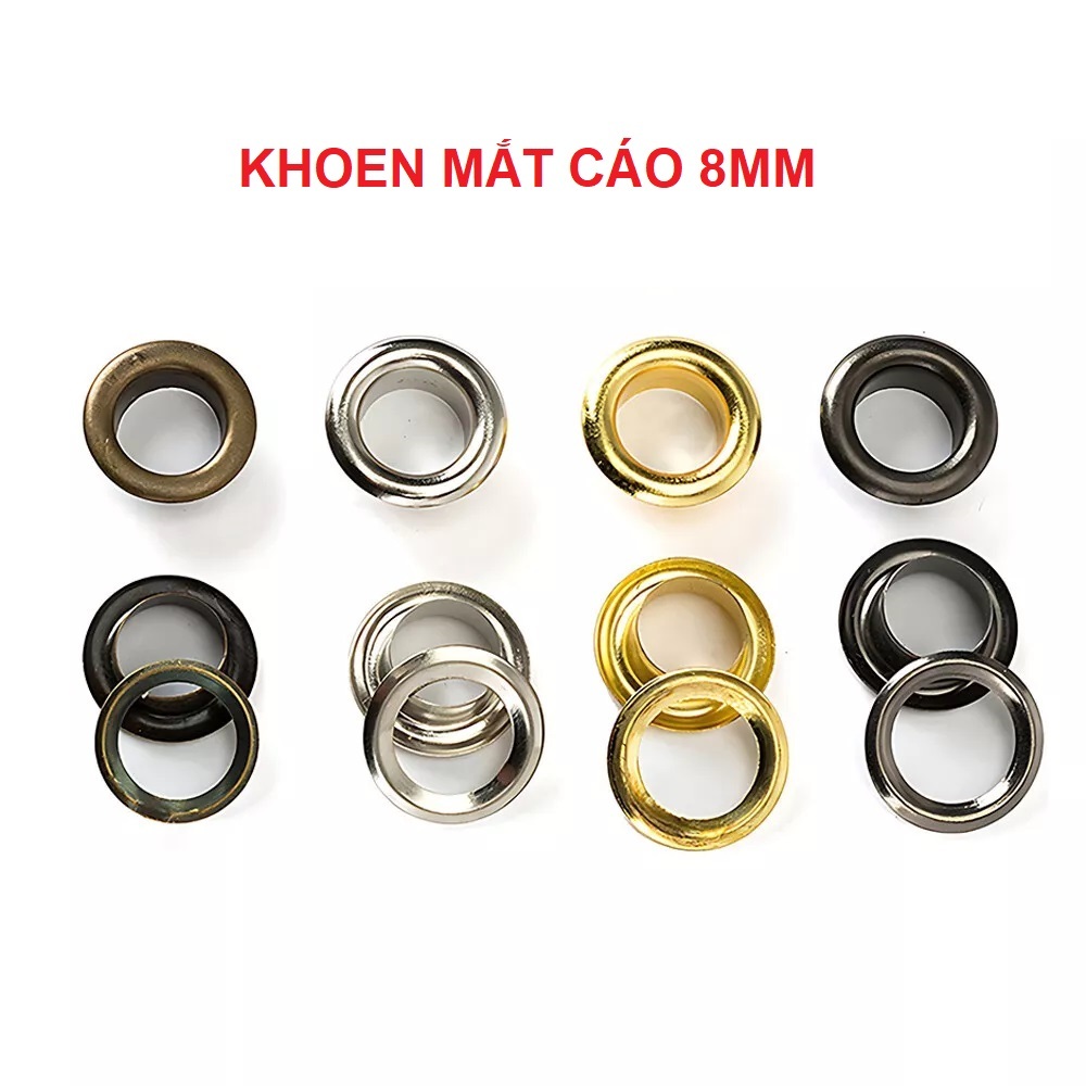 Khoen ore 8mm Khoen mắt cáo 8ly Thau không gỉ Khuy mắt cáo bấm vải Túi 100 cái (có long đền) Màu bạc