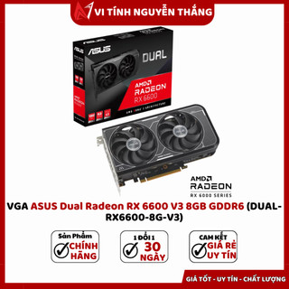  CARD MÀN HÌNH ASUS DUAL RADEON RX 6600 8GB V2 V3 GDDR6 