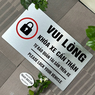 [ Loại cao cấp] Biển nhắc nhở khoá xe cẩn thận, tự bảo quản sản trên xe, vui lòng khoá xe cẩn thận chất liệu alu nhôm