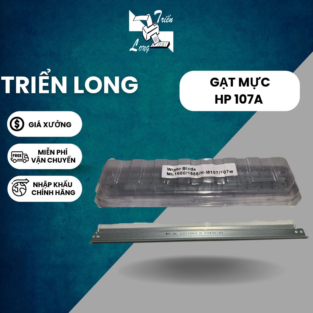 Gạt mực ( gạt to 107A) dùng cho máy in HP 107w/135w/137w dùng cho phôi chính hãng